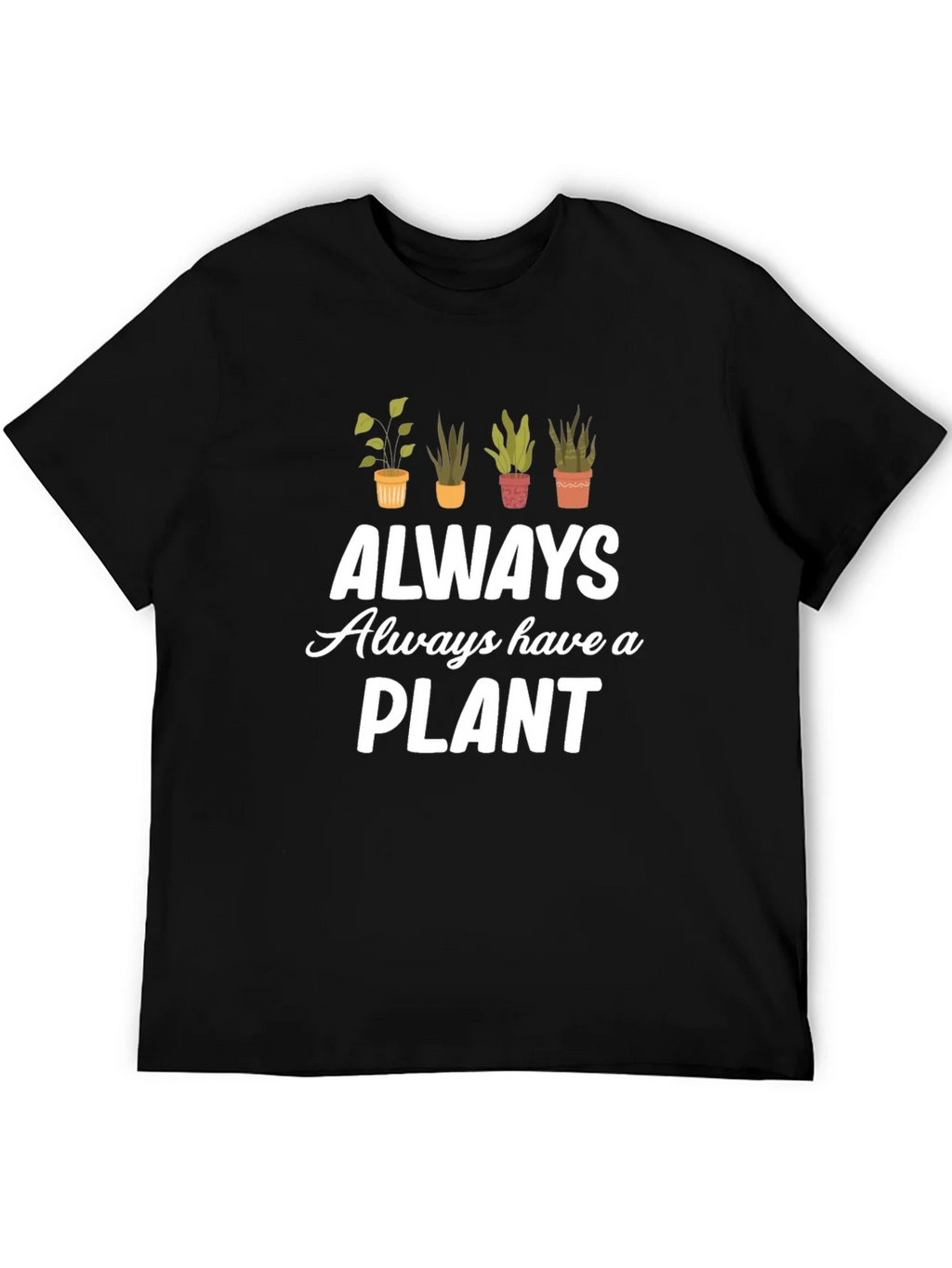 Always Have a Plant Black Graphic Tee product image 5