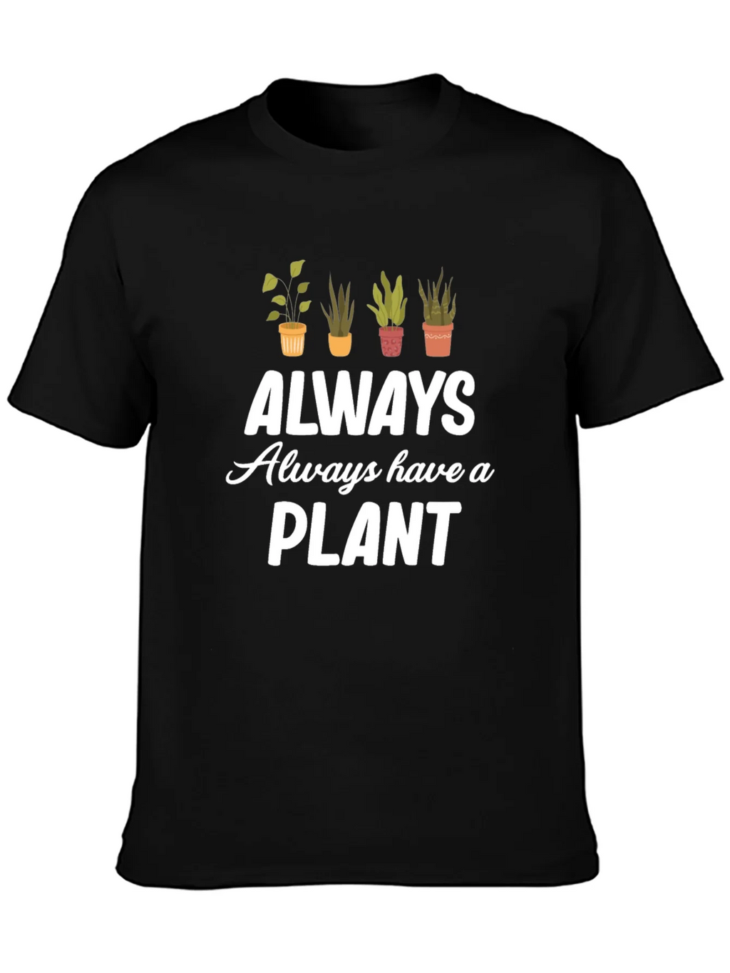 Always Have a Plant Black Graphic Tee product image 3