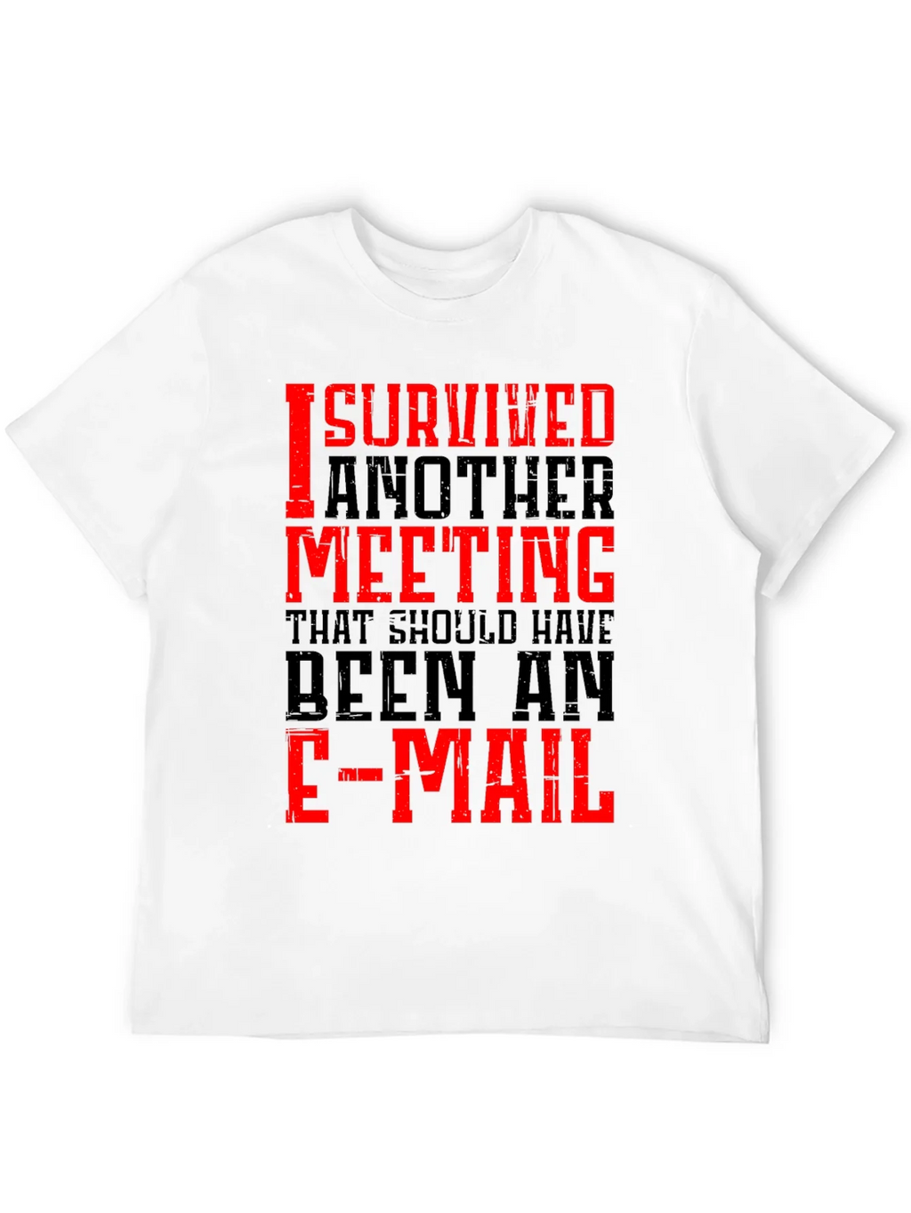 I Survived Another Meeting Black T-Shirt product image 11
