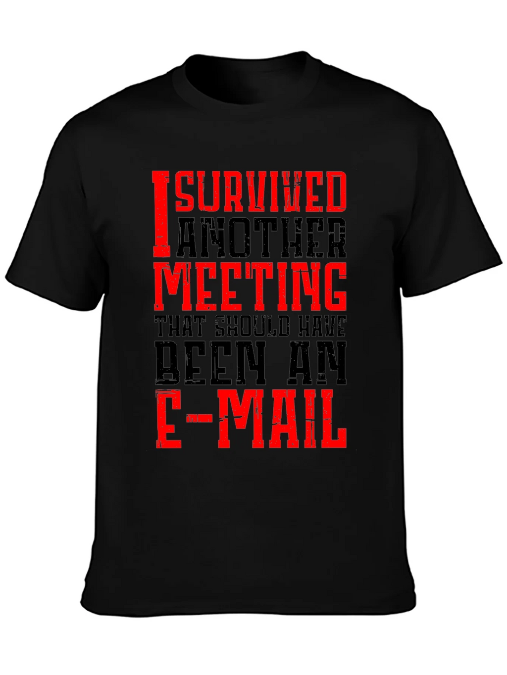 I Survived Another Meeting Black T-Shirt product image 3