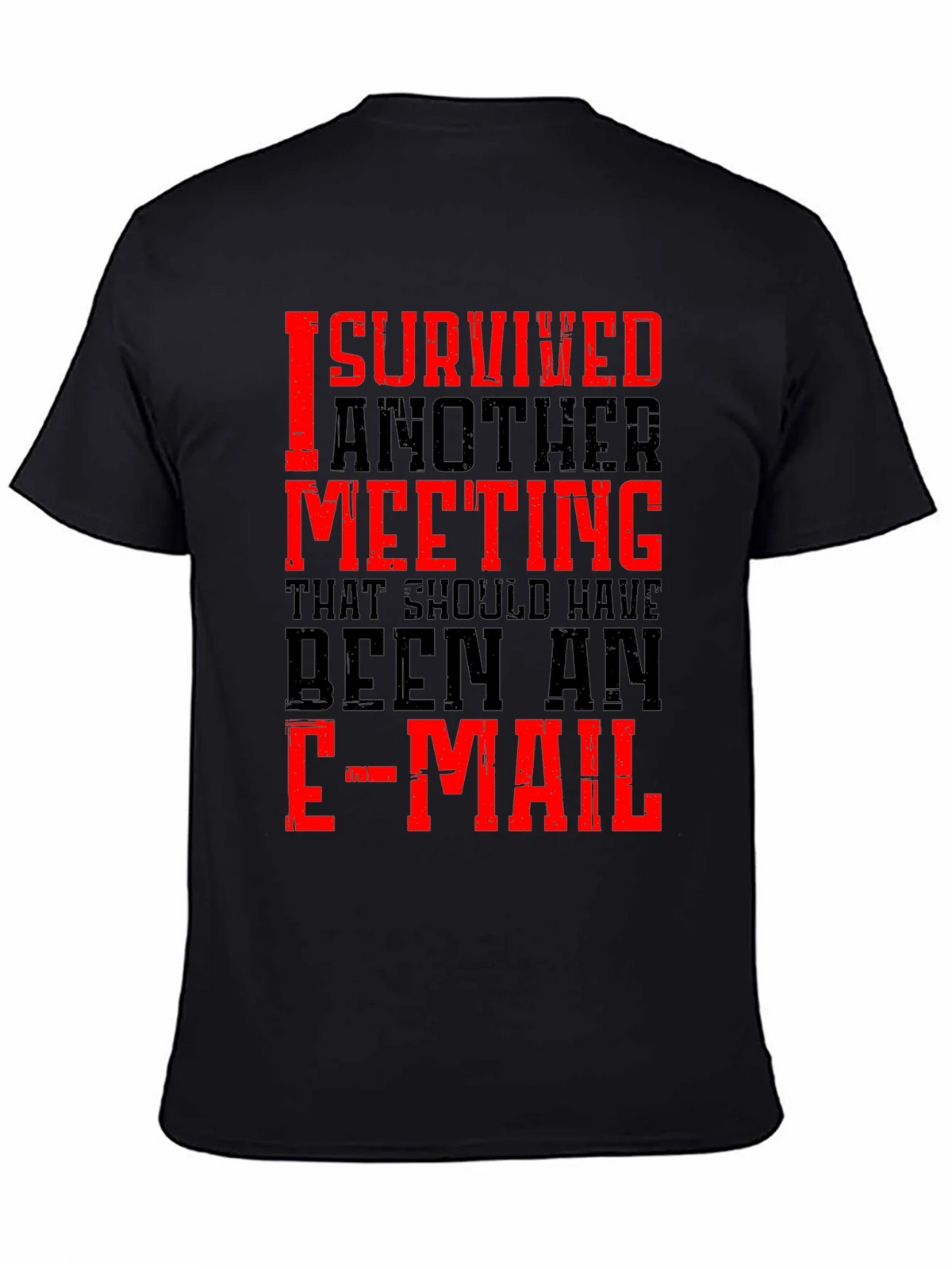 I Survived Another Meeting Black T-Shirt product image 4