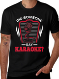 Did Someone Say Karaoke T-Shirt product image 1