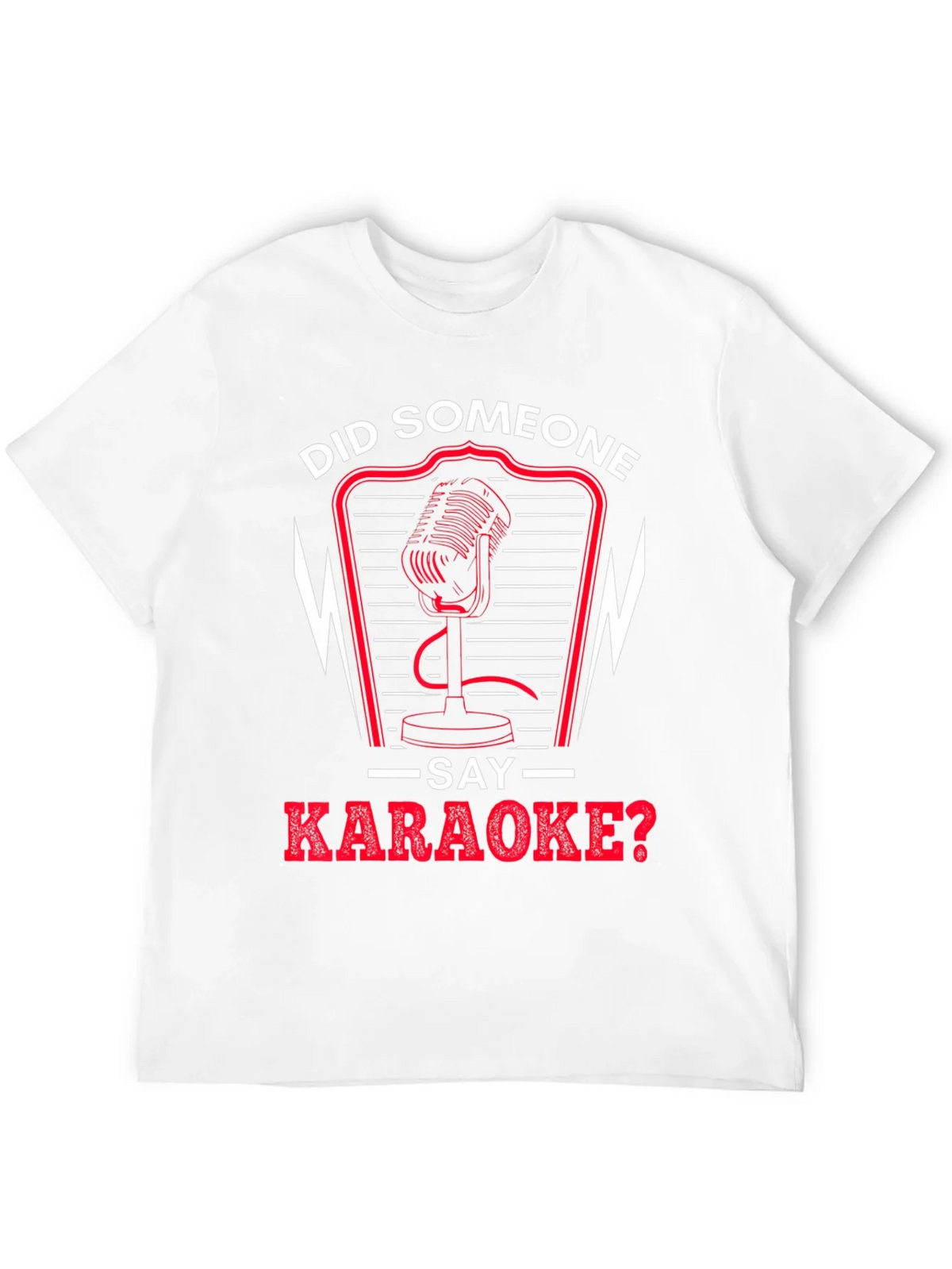 Did Someone Say Karaoke T-Shirt product image 11