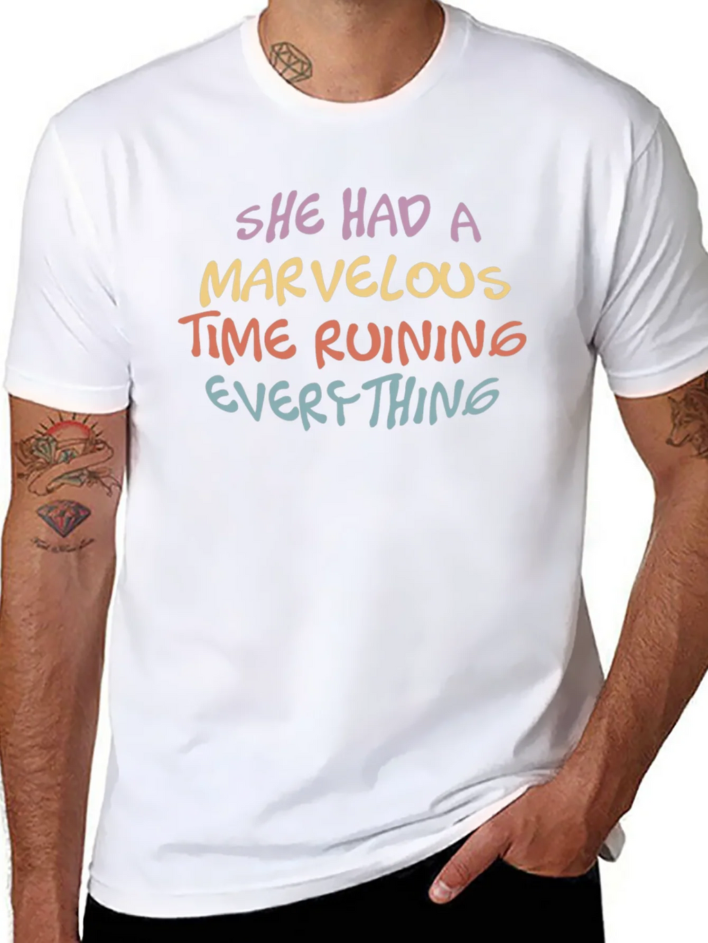 She Had A Marvelous Time Ruining Everything T-Shirt product image 7