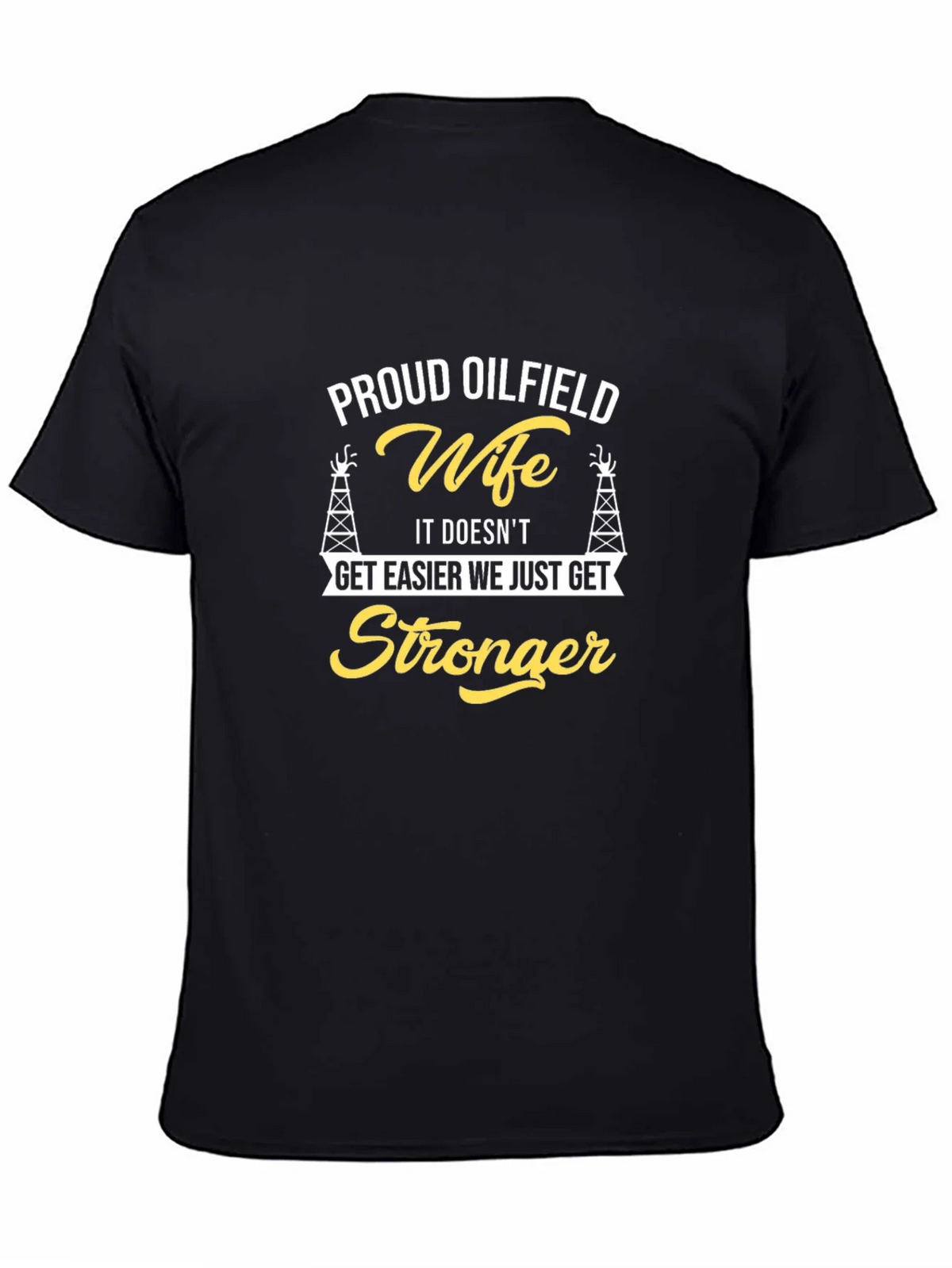 Proud Oilfield Wife T-Shirt product image 4