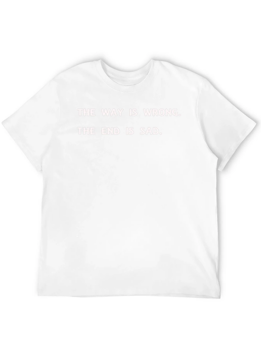 The Way is Wrong T-Shirt - Graphic Tee product image 11