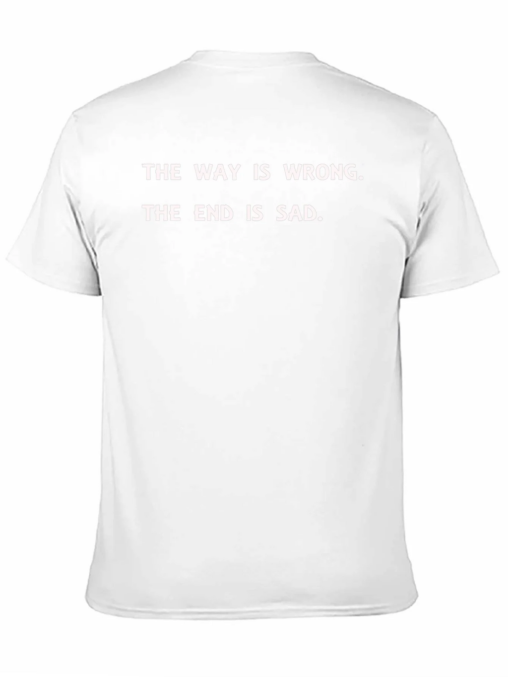 The Way is Wrong T-Shirt - Graphic Tee product image 10