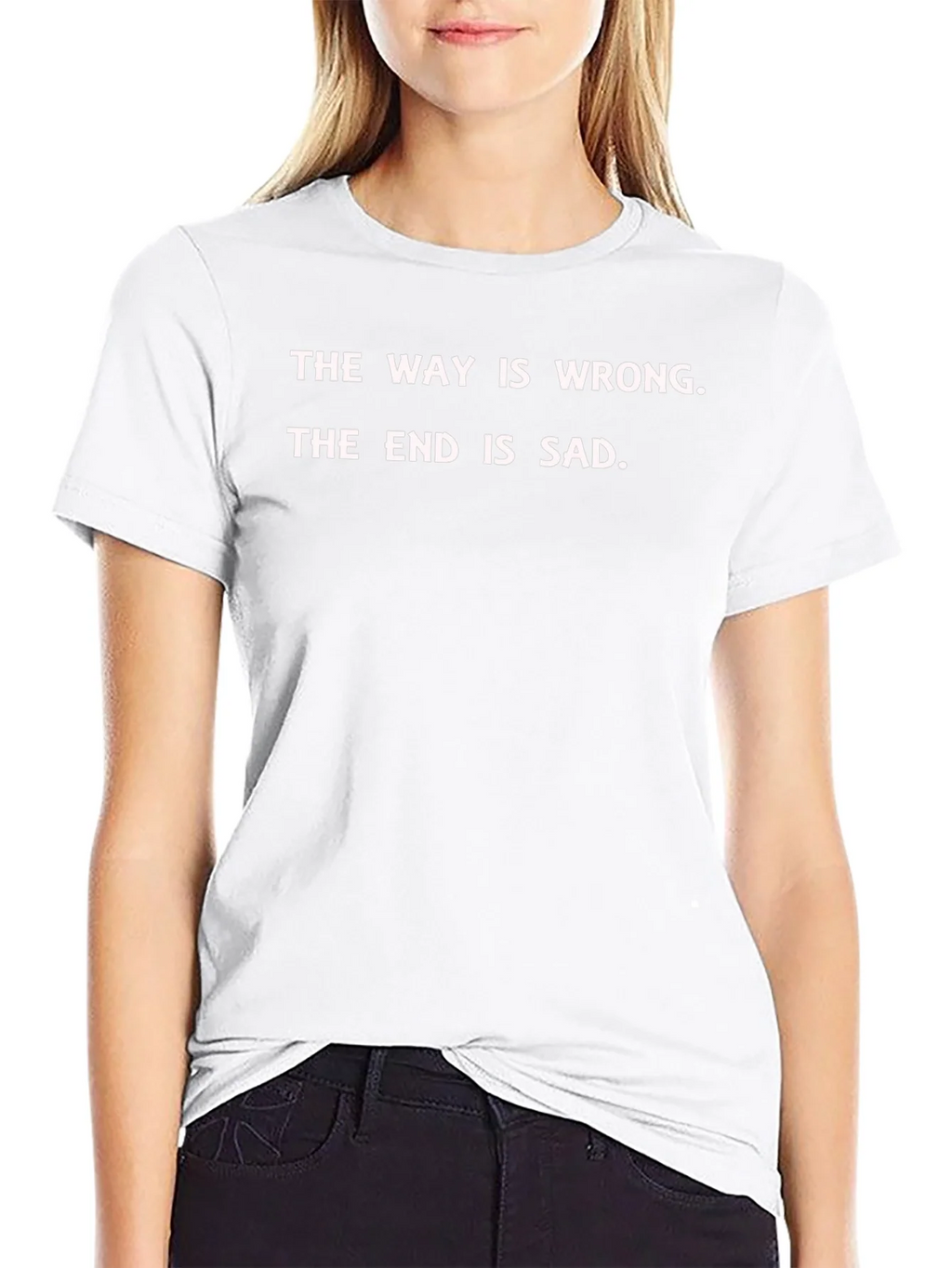 The Way is Wrong T-Shirt - Graphic Tee product image 8
