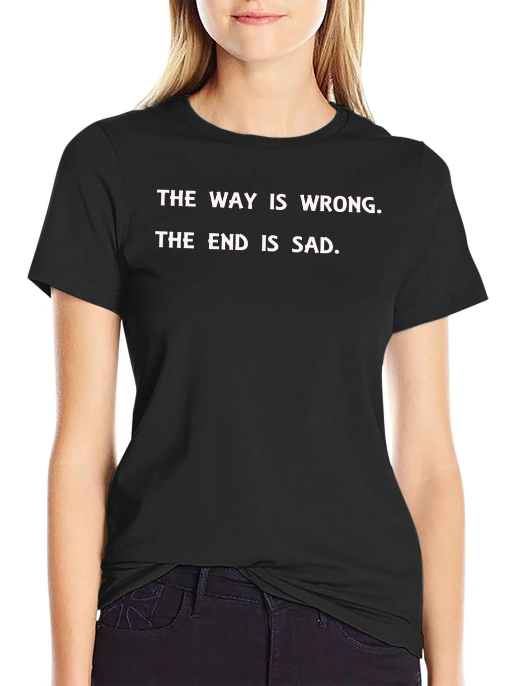 The Way is Wrong T-Shirt - Graphic Tee product image 2