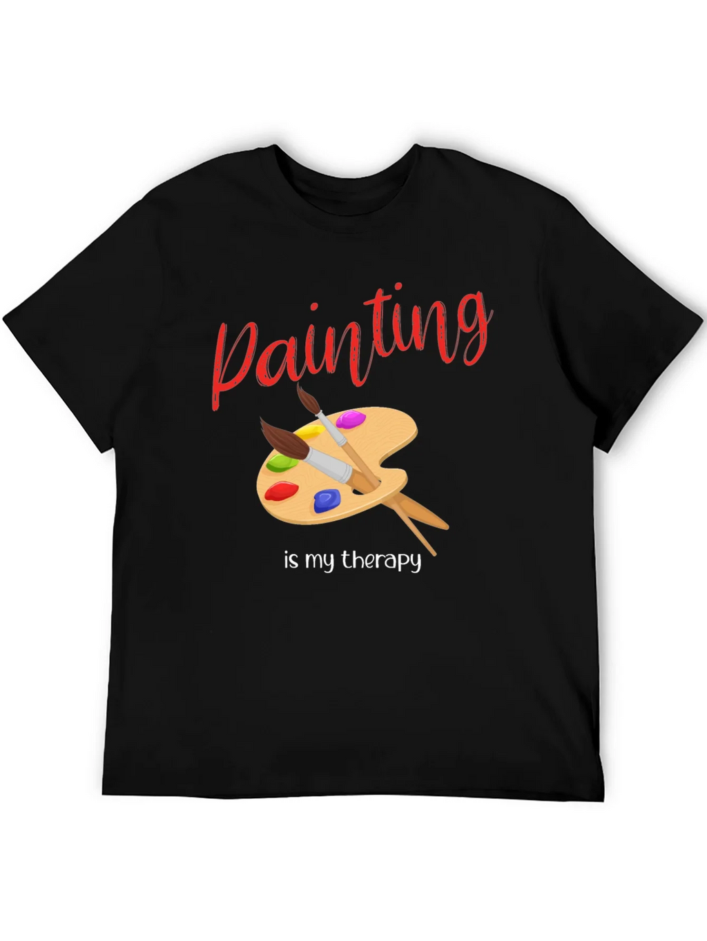 Painting Is My Therapy T-Shirt - Artist Palette Design product image 5