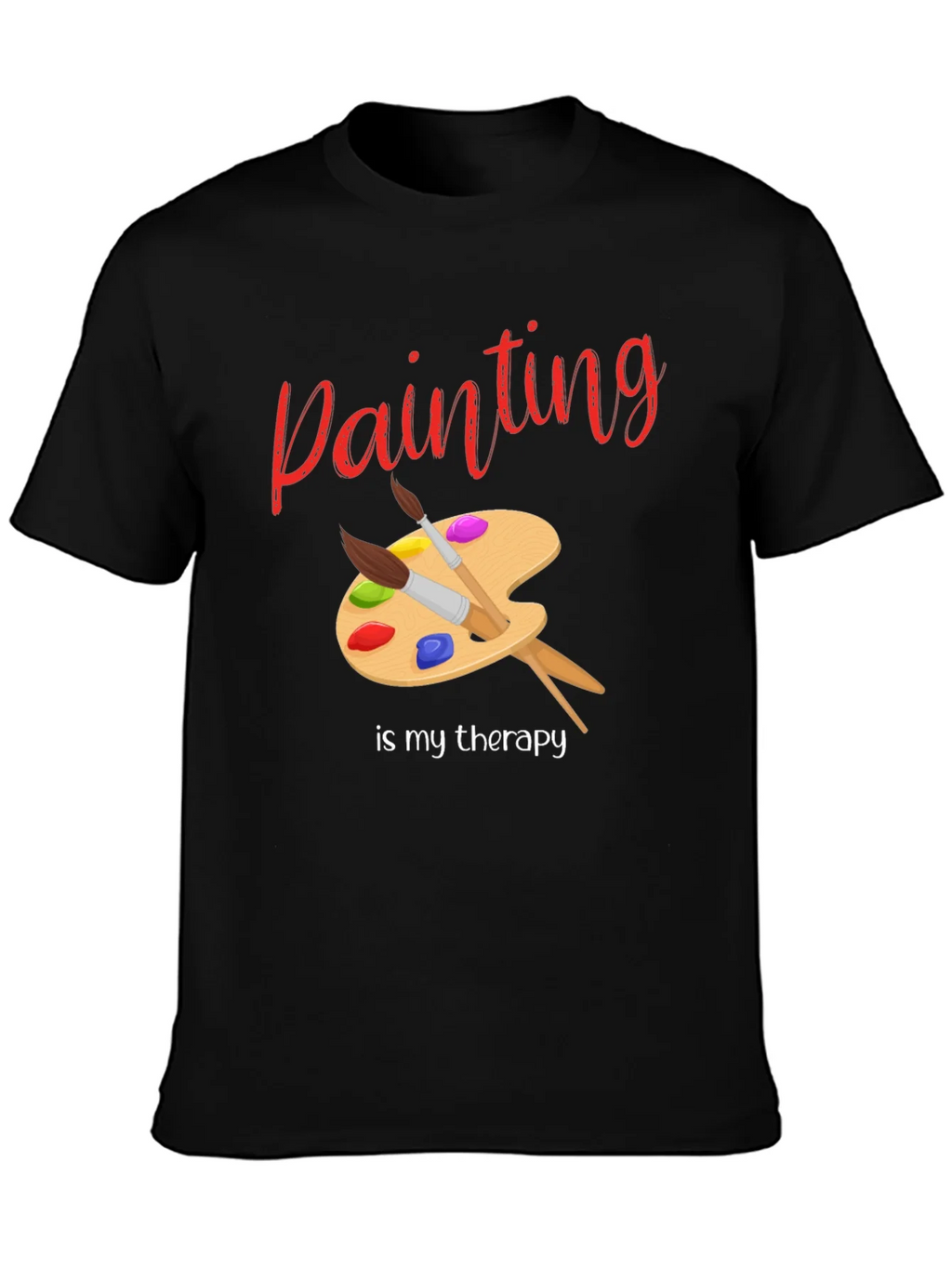 Painting Is My Therapy T-Shirt - Artist Palette Design product image 3