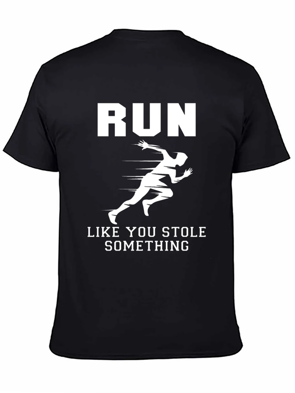 Run Like You Stole Something Black Graphic Tee product image 4