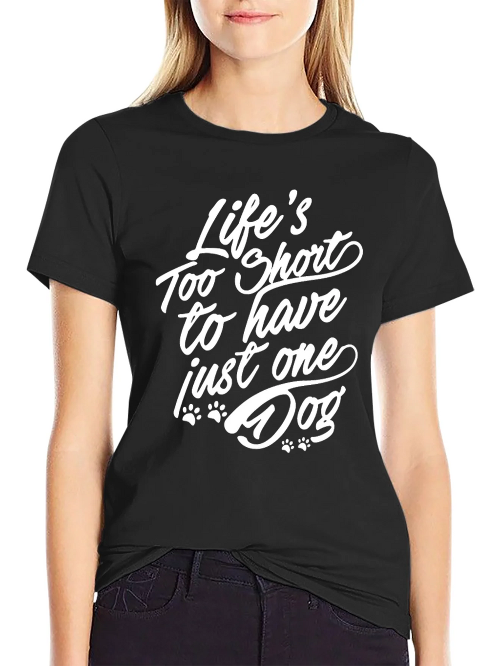 Lifes Too Short Dog Lover T-Shirt product image 2
