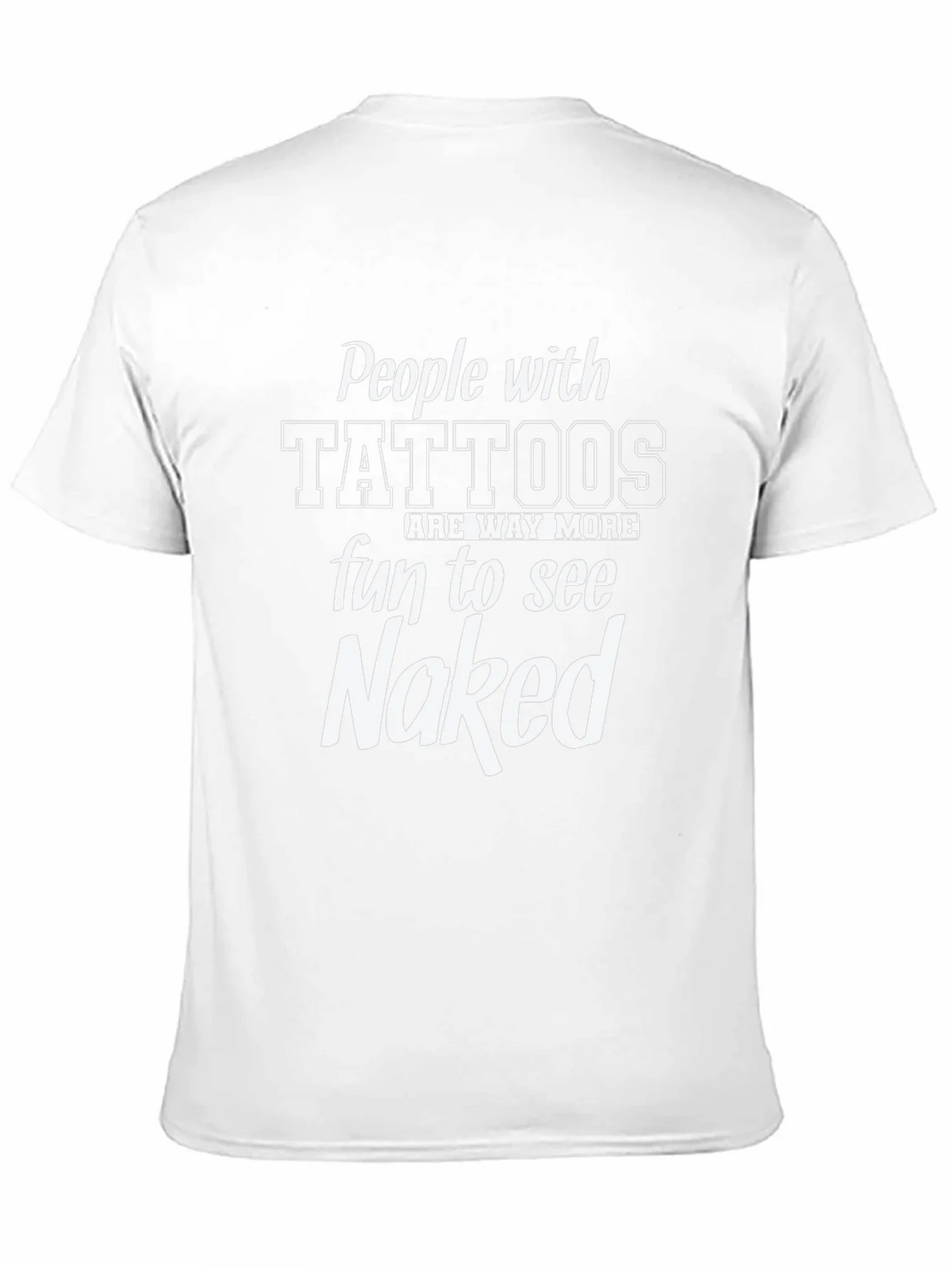 Tattoo Humor T-Shirt - Fun People Naked Tee product image 8