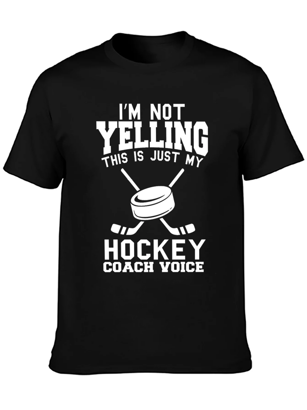 Hockey Coach T-Shirt: Im Not Yelling product image 3