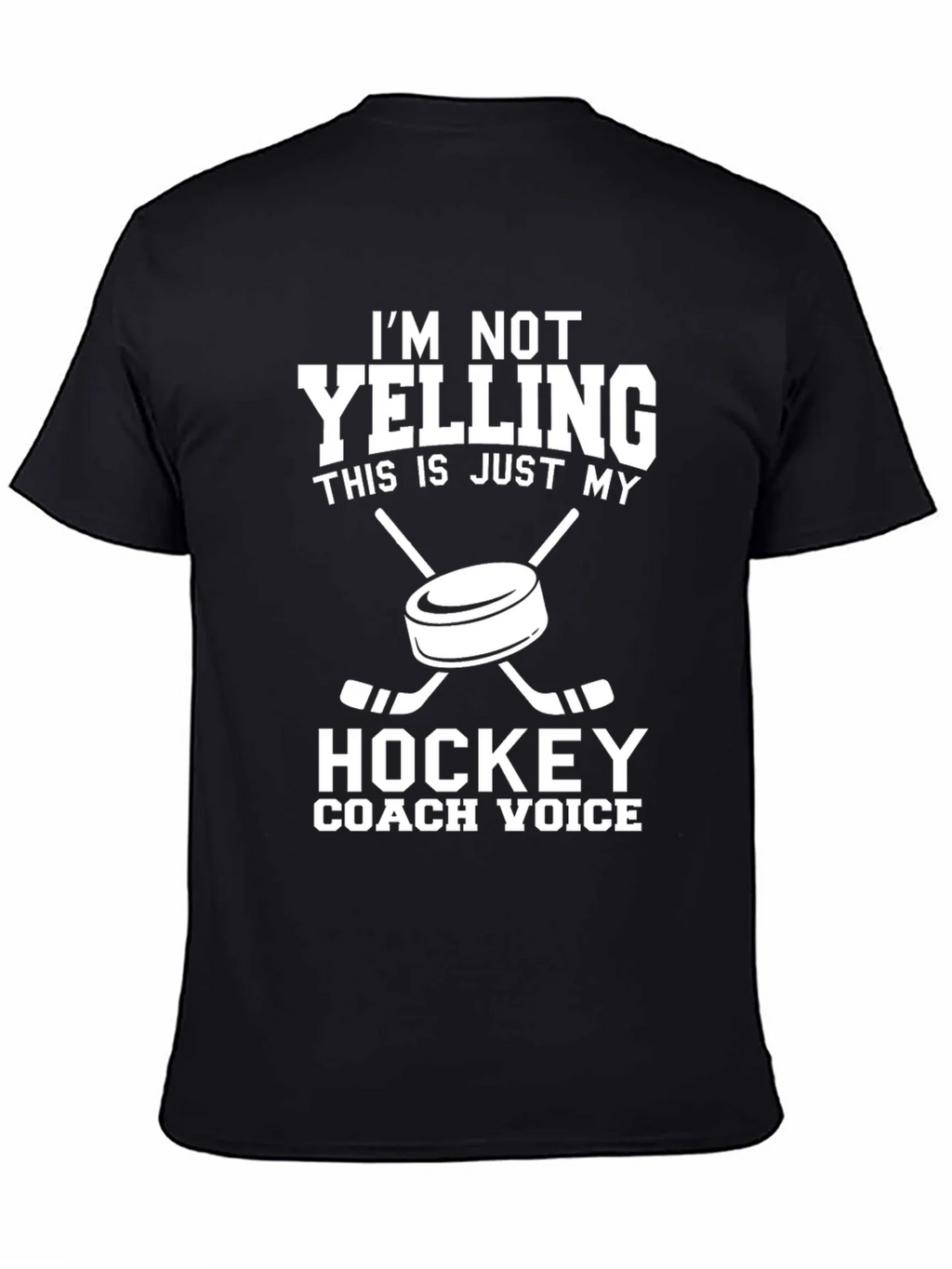 Hockey Coach T-Shirt: Im Not Yelling product image 4