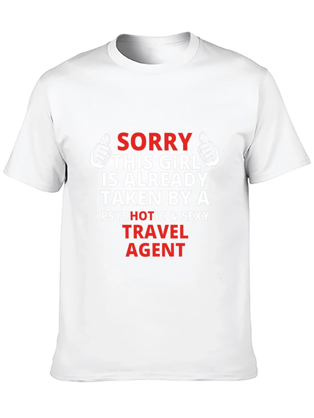 Travel Agent Graphic T-Shirt - Sorry Girl Taken product image 9