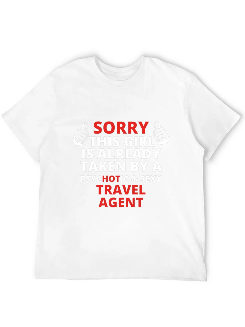 Travel Agent Graphic T-Shirt - Sorry Girl Taken product image 11