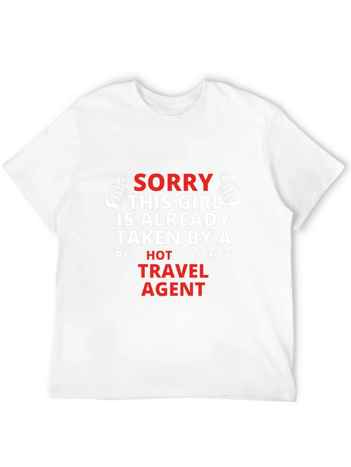 Travel Agent Graphic T-Shirt - Sorry Girl Taken product image 11