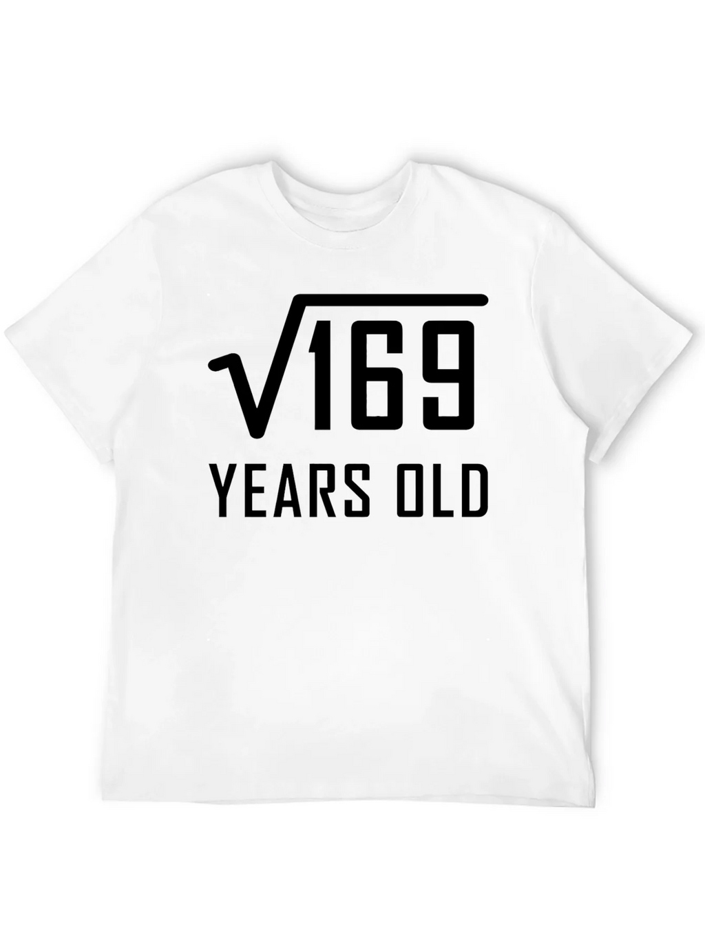 Funny 13th Birthday T-Shirt - Square Root of 169 product image 11