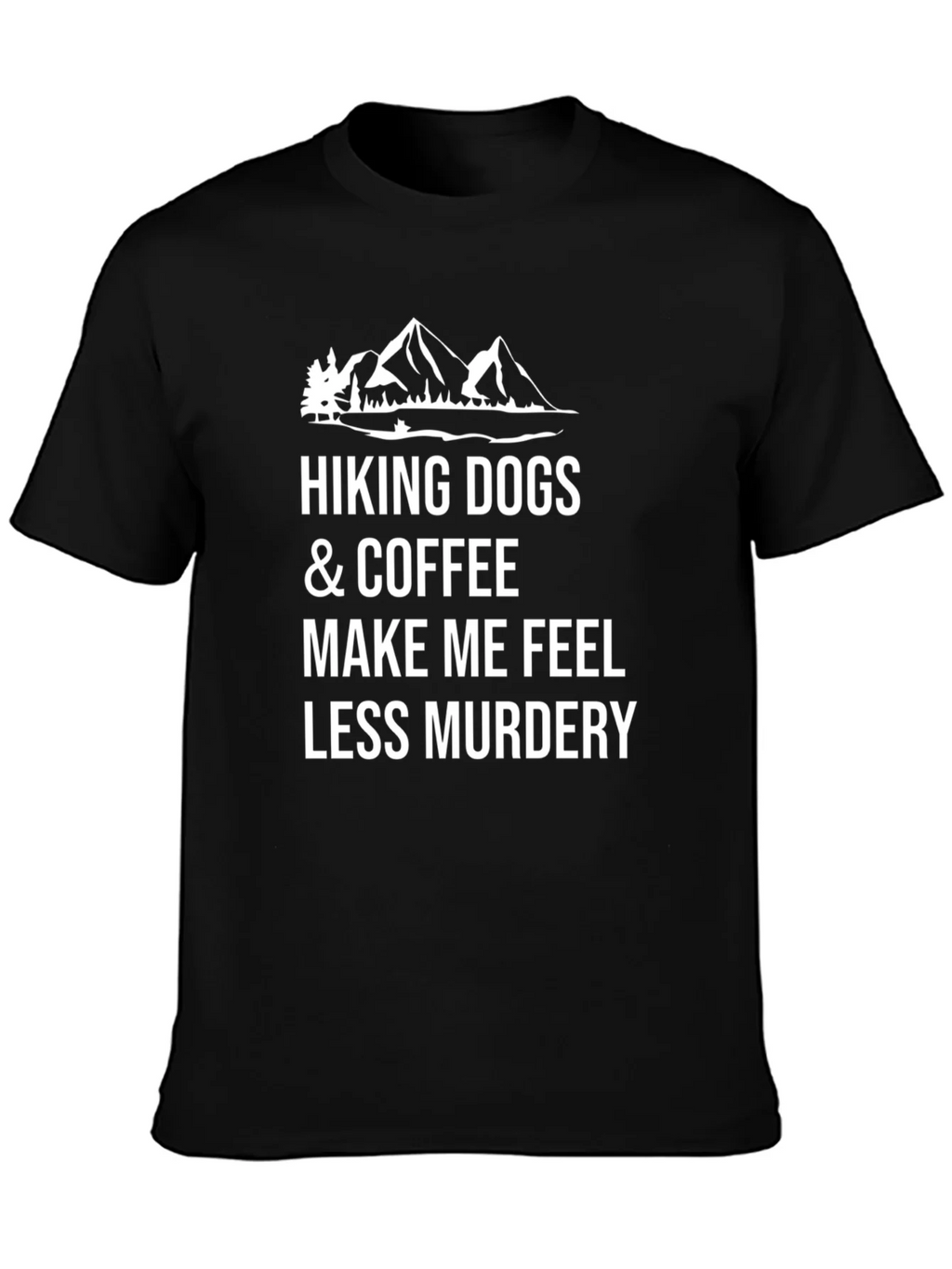 Hiking Dogs & Coffee Graphic Tee - Funny Sarcastic T-Shirt product image 3