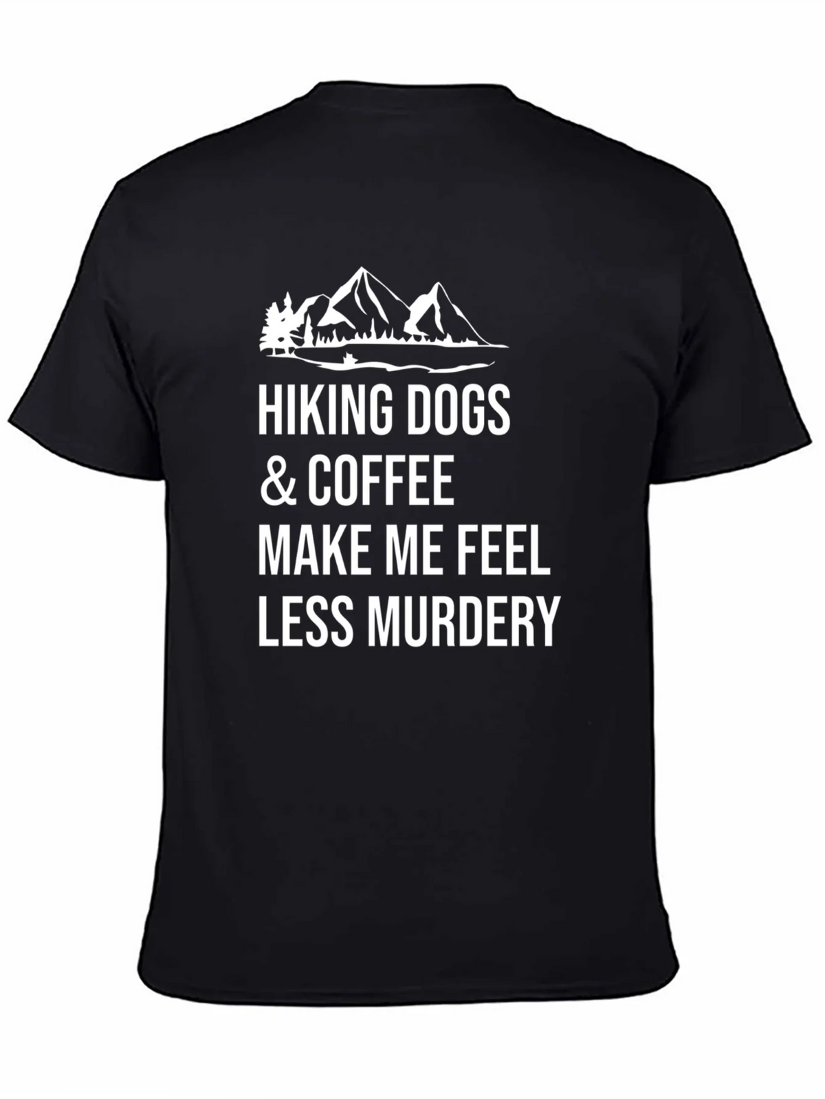Hiking Dogs & Coffee Graphic Tee - Funny Sarcastic T-Shirt product image 4