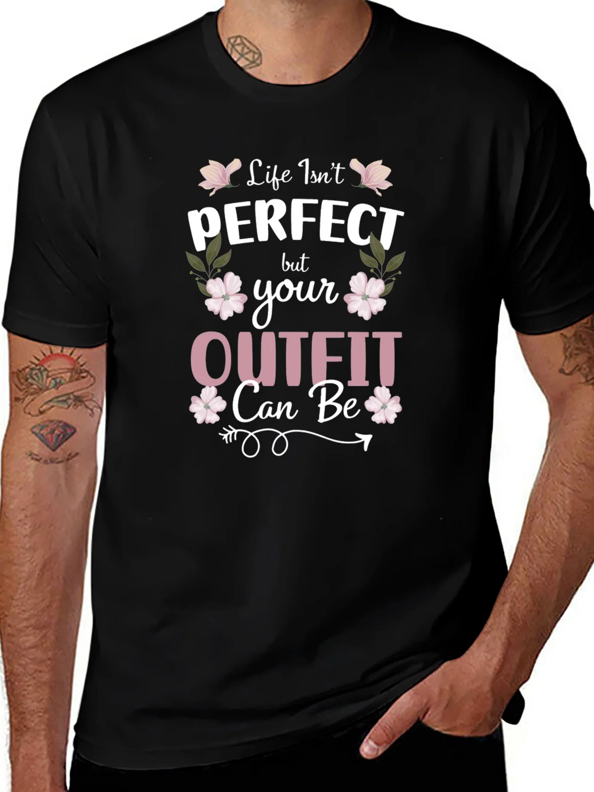 Life Isnt Perfect Outfit Tee product image 1