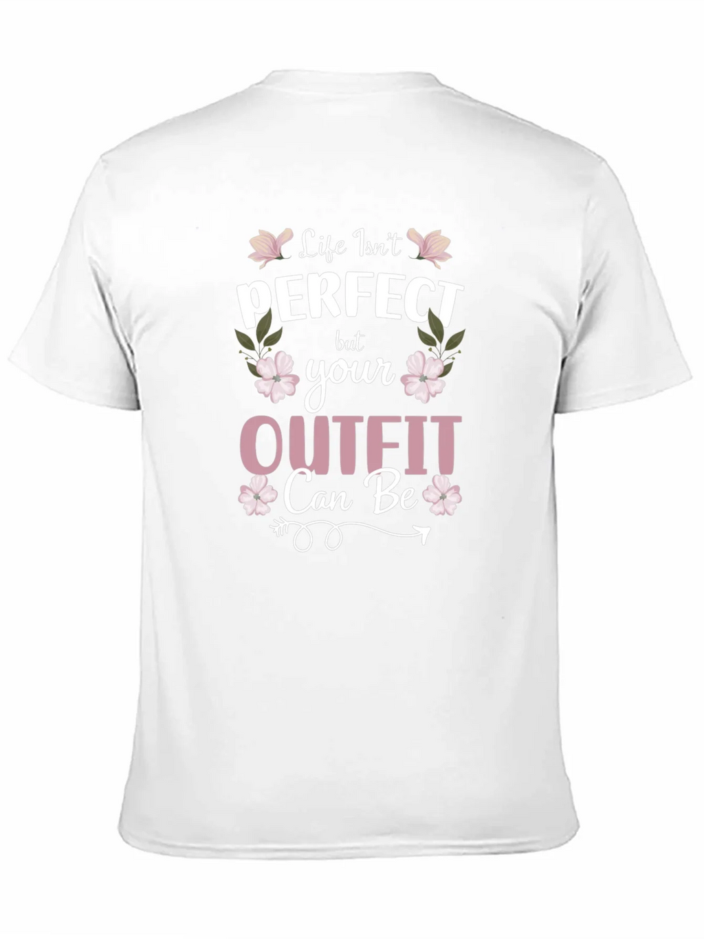 Life Isnt Perfect Outfit Tee product image 9