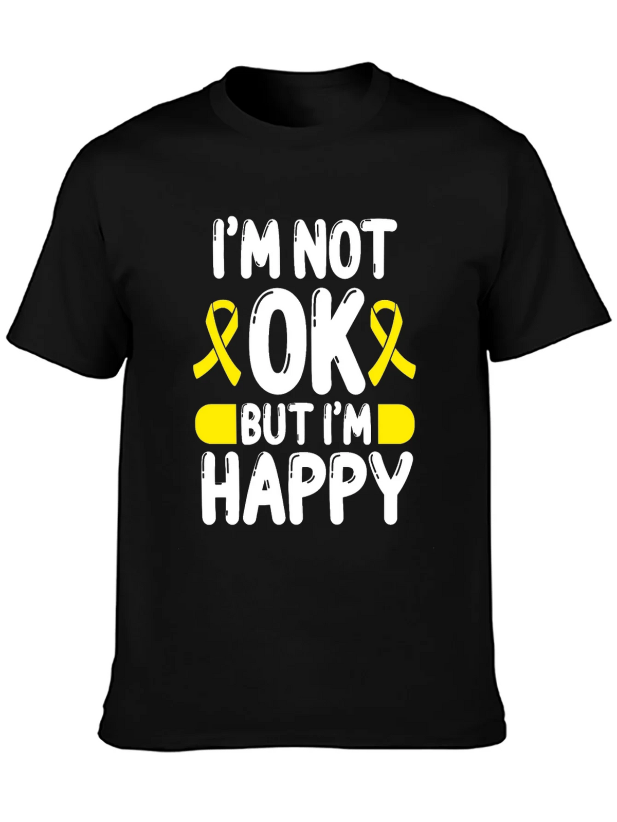 Im Not Okay But Im Happy Awareness Ribbon T-Shirt product image 3