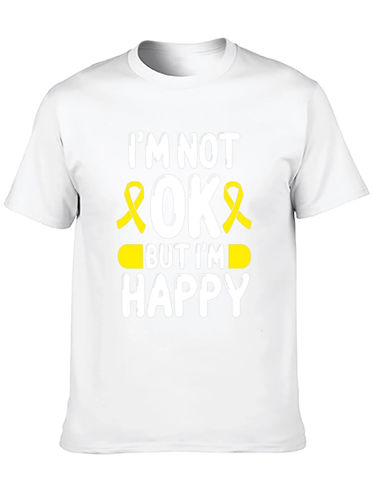Im Not Okay But Im Happy Awareness Ribbon T-Shirt product image 9