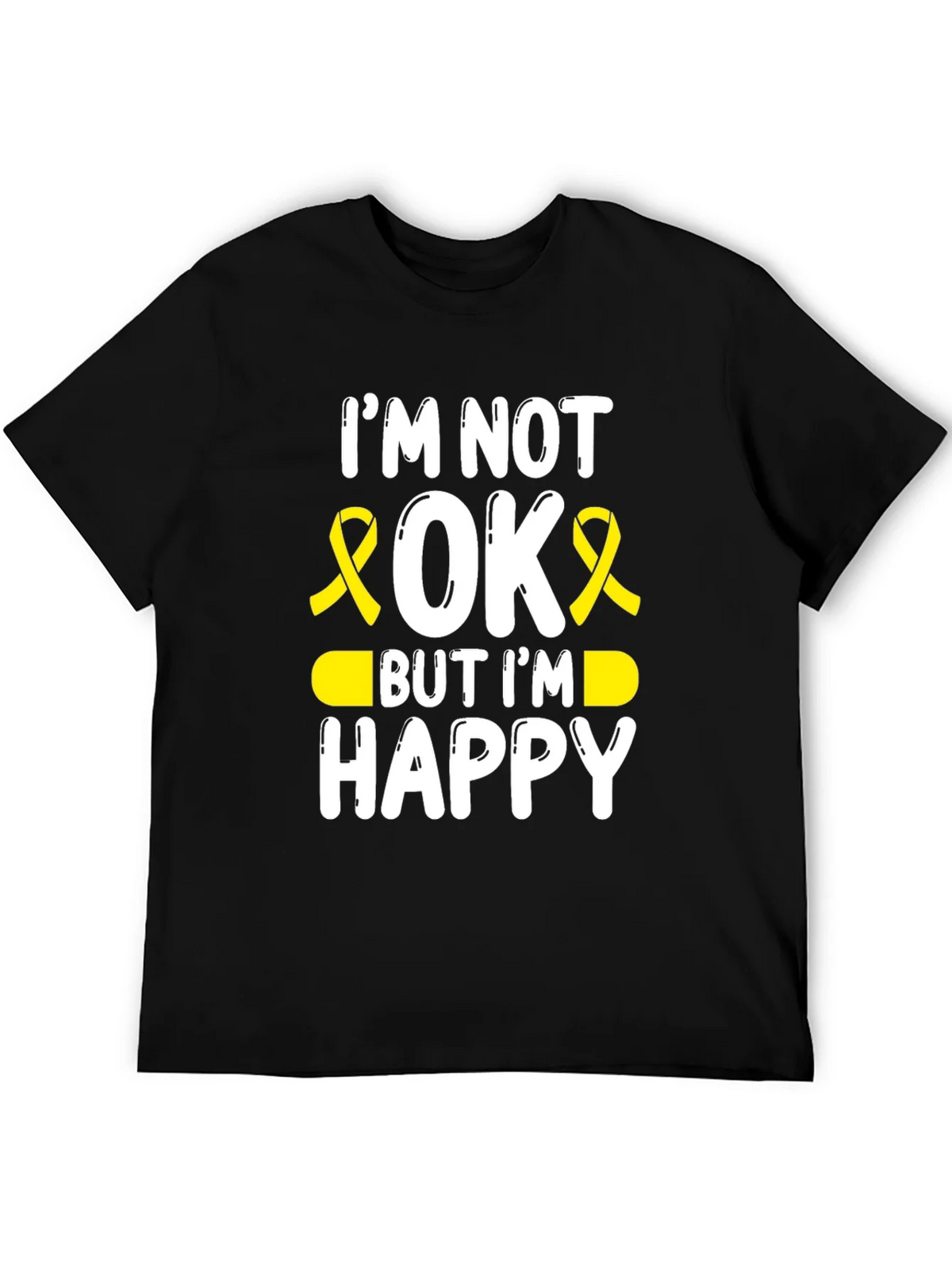 Im Not Okay But Im Happy Awareness Ribbon T-Shirt product image 5
