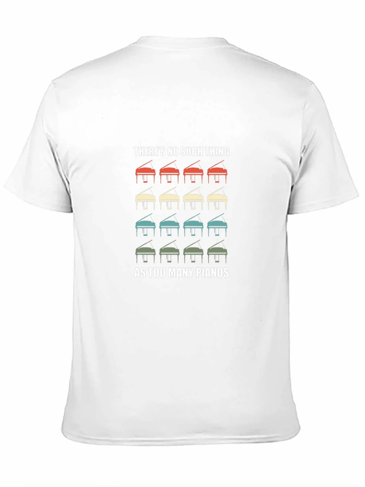 Retro Piano T-Shirt - Theres No Such Thing as Too Many product image 10