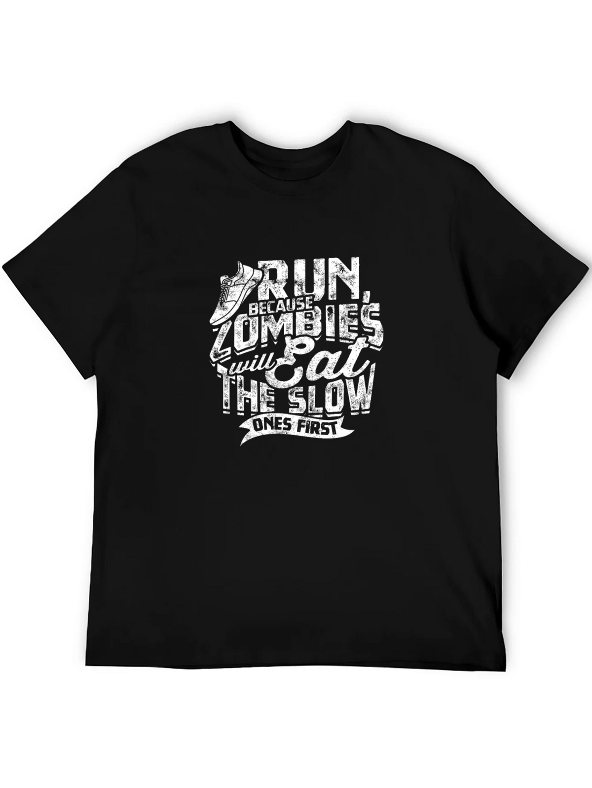 Run From Zombies T-Shirt - Eat The Slow Ones First product image 5