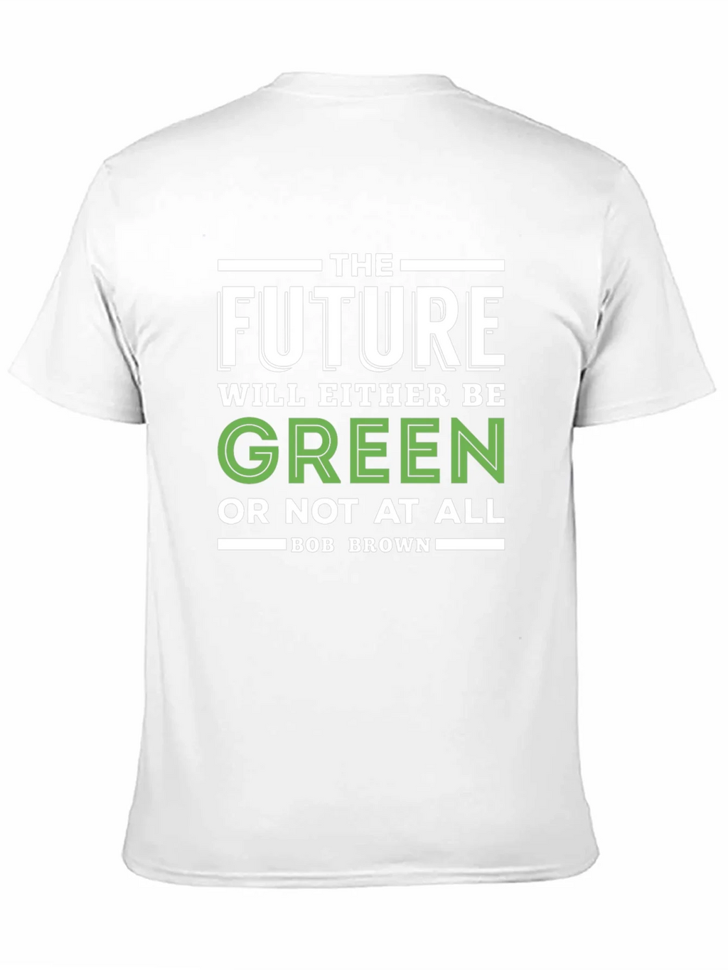 The Future Will Be Green Graphic T-Shirt product image 10