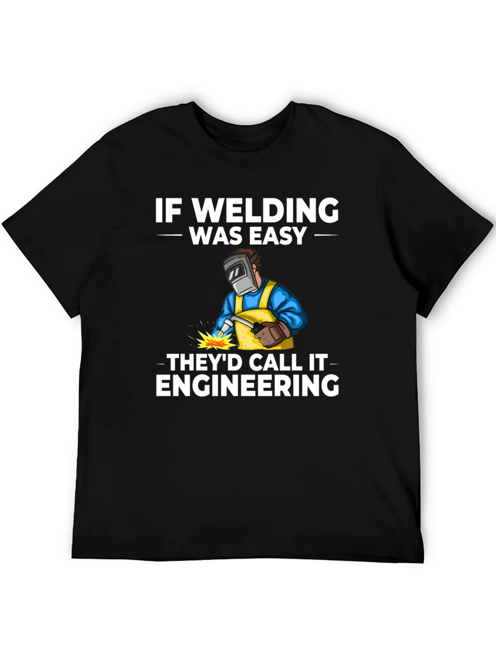 Welding Humor T-Shirt: If Was Easy product image 5