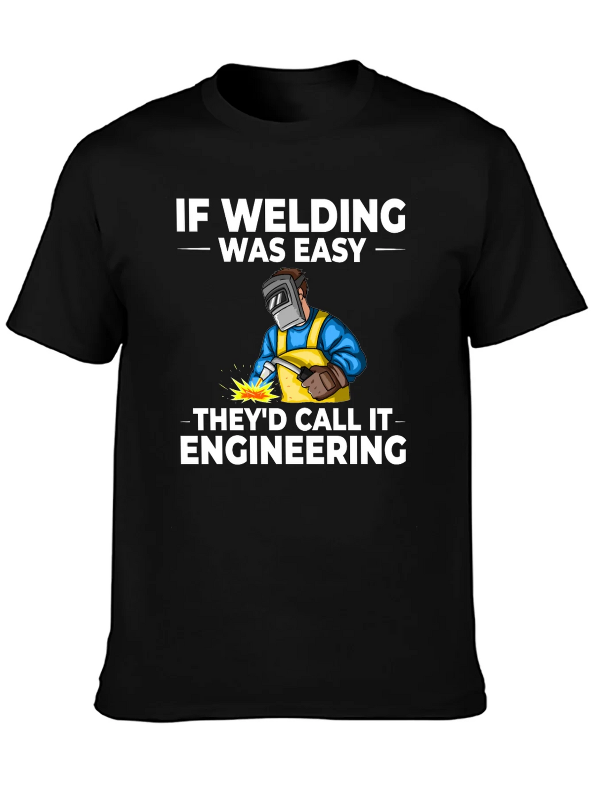 Welding Humor T-Shirt: If Was Easy product image 3