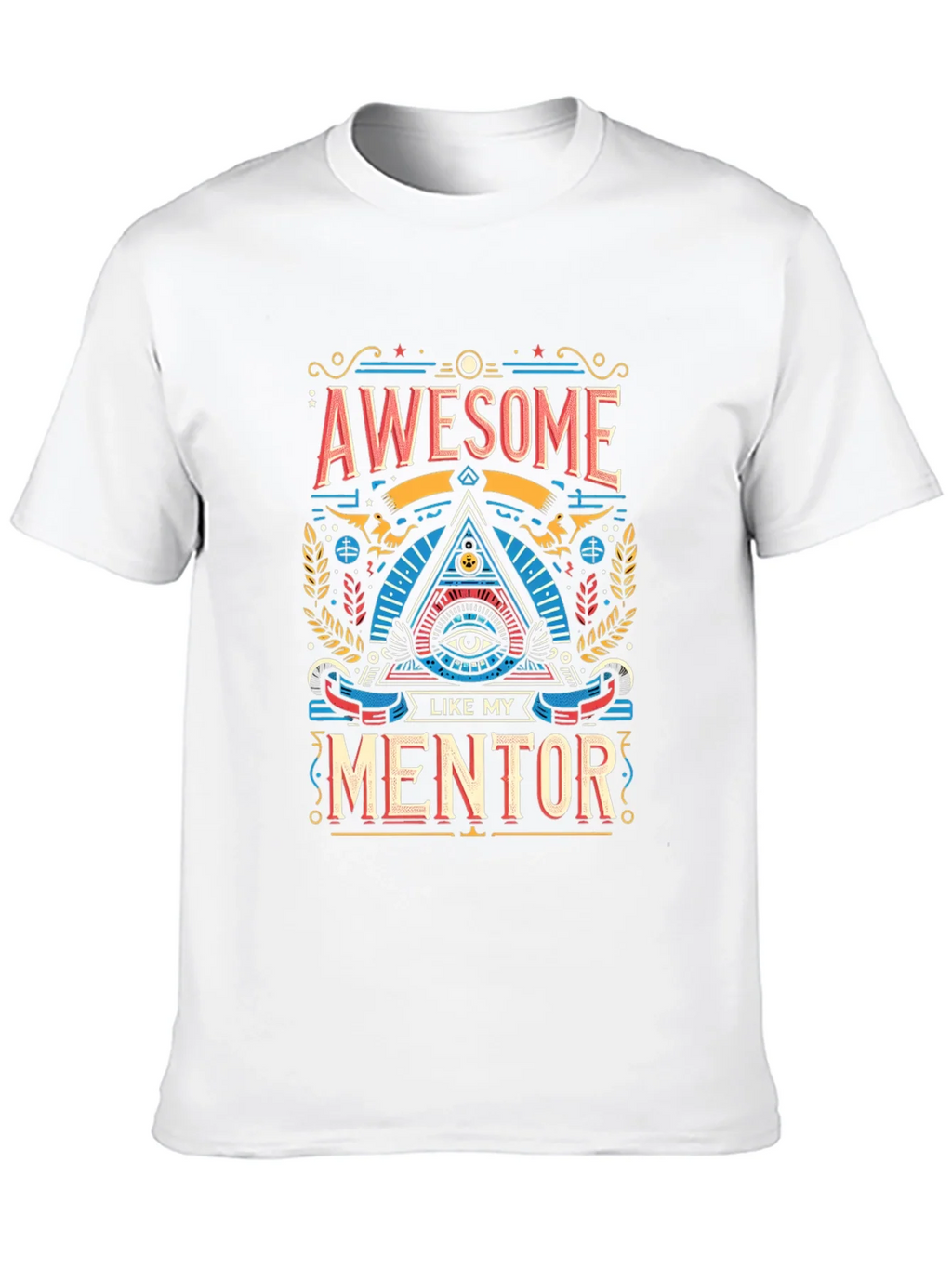 Awesome Like My Mentor Graphic T-Shirt product image 2