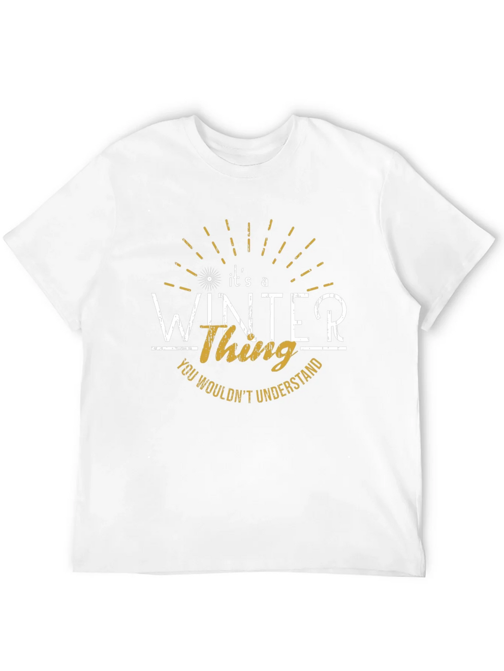 Its a Winter Thing T-Shirt - Unique Design product image 11
